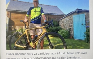 Didier va participer aux 24h du Mans Vélo